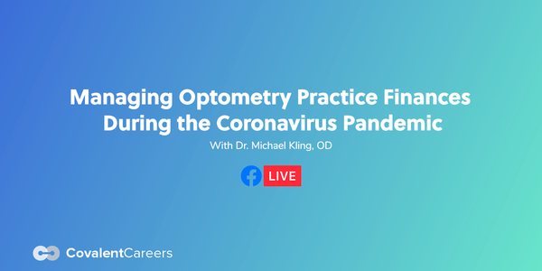 Managing Optometry Practice Finances During the Coronavirus Pandemic