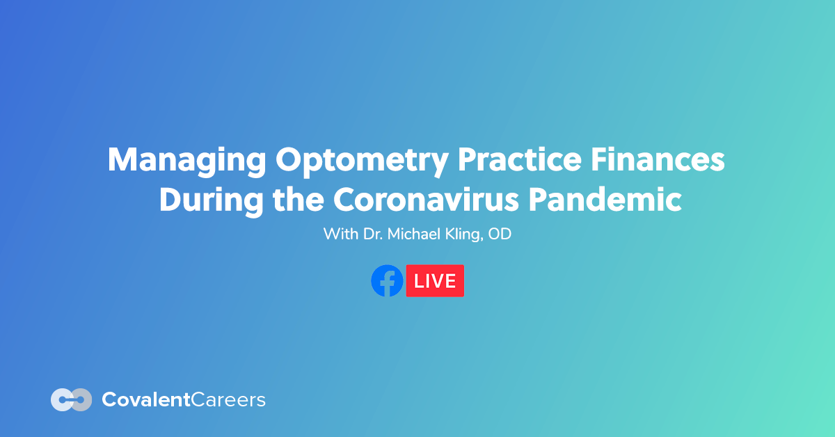 Managing Optometry Practice Finances During the Coronavirus Pandemic