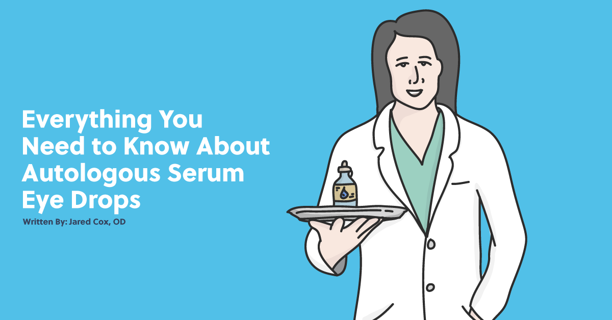 Everything You Need to Know About Autologous Serum Eye Drops