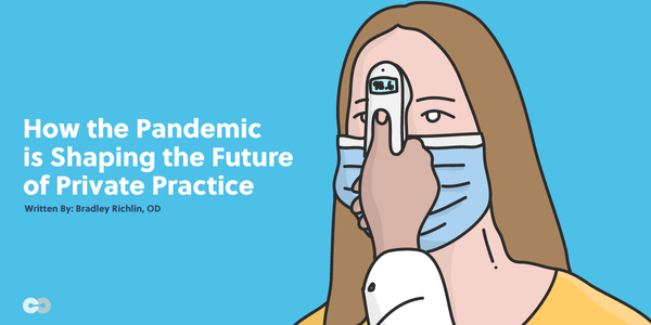 How the Pandemic is Shaping the Future of Private Practice