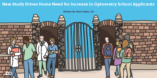 New Study Drives Home Need for Increase in Optometry School Applicants
